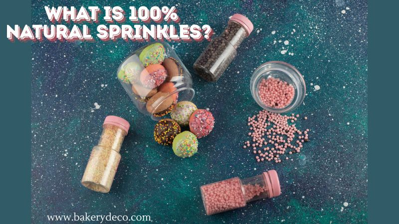 what is 100% natural Sprinkles
